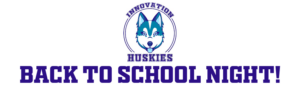 Innovation Back to School Night - join a session via MS Teams between 6:30pm - 7:00pm or 7:15pm - 7:45pm
