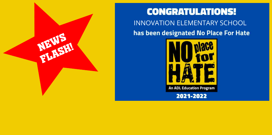 Innovation is an official No Place for Hate school!