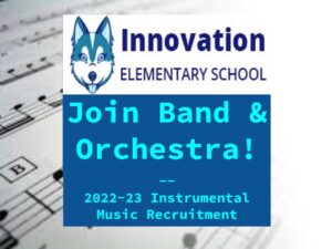 Innovation Band & Orchestra Recruitment 22-23