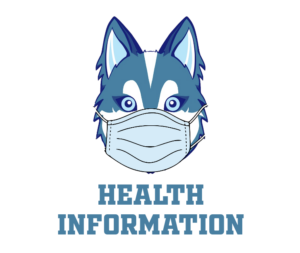 image of a Husky wearing a mask with the words "Health Information"