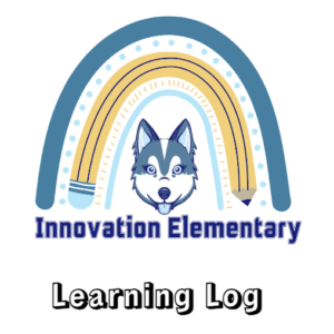 Innovation ES husky with the words "Learning Log"