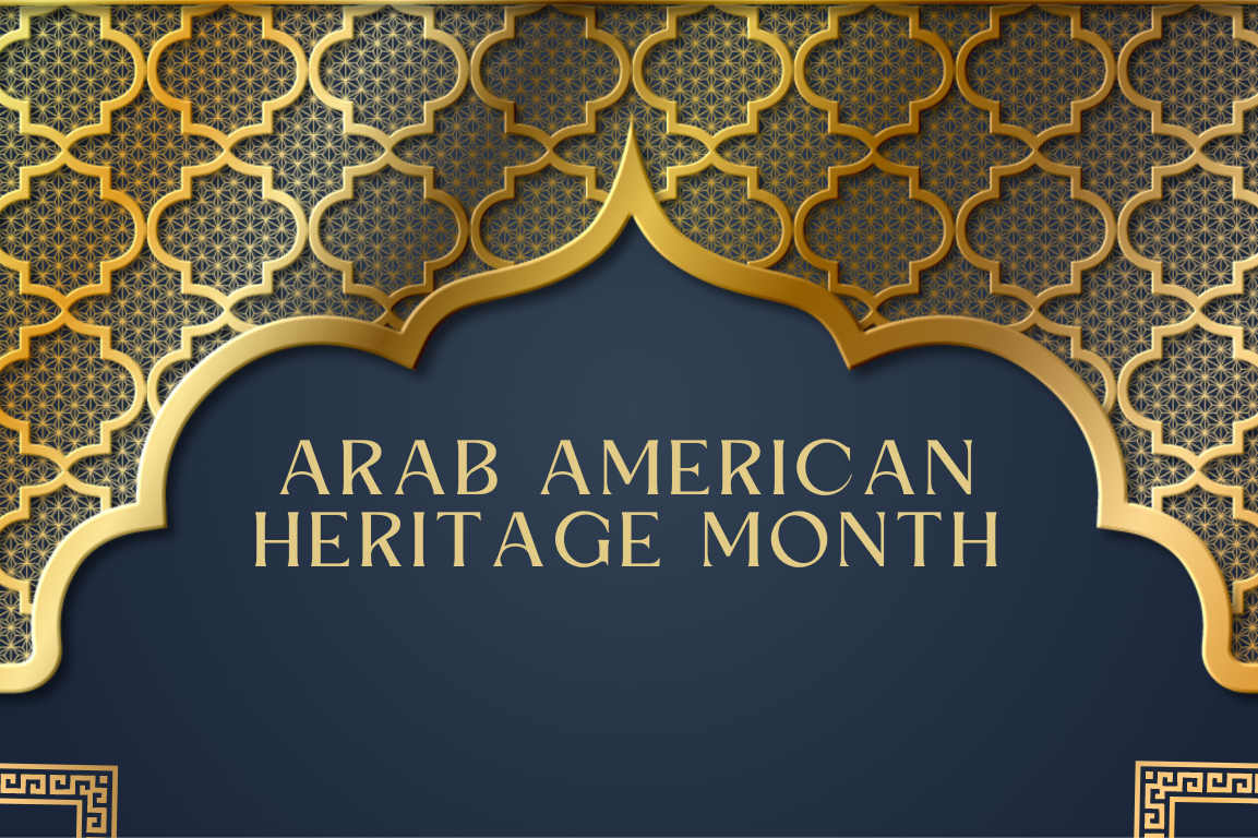 blue background with gold words, "Arab American Heritage Month"