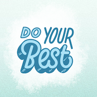 words, "do your best"