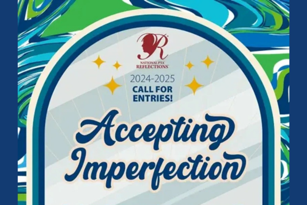 PTA Reflections Contest logo for 2024-25 with the theme, "Accepting Imperfection"